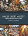 Book of Crochet Mastery: Essential Stitches and Elegant Sweater Patterns by Interweave by Idris M. Blackwood