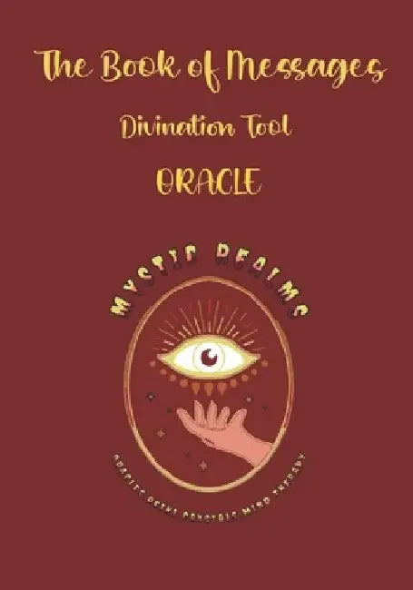 The Book of Messages: Oracle: Divination Tool by Mystic Realms