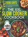 The XXL Slow Cooker Cookbook: 2000 Days of Flavorful and Nutrient-Rich Slow Cooker Recipes to Delight Your Taste Buds by Sarah J. Joyner
