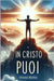 In Cristo puoi by Motta, Orazio
