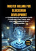 Master Golang for Blockchain Development: A comprehensive beginner's guide to building function by Krum