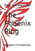 The Phoenix Ring: A Kingdom of Arcadia Story by Dale Vanwagoner