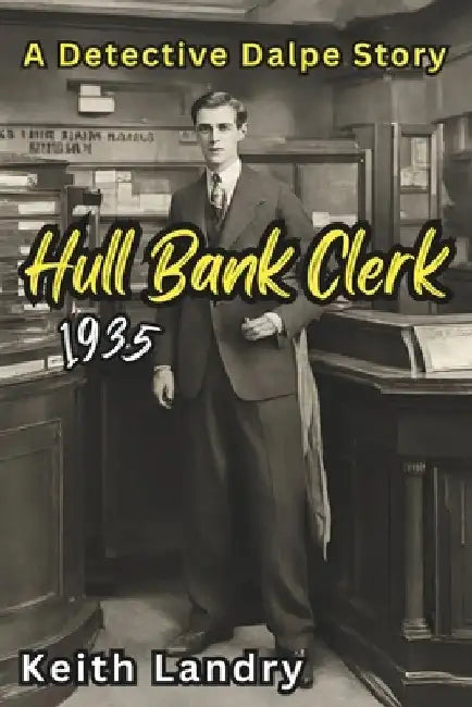 Hull Bank Clerk by Keith Landry