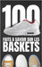 100 faits à savoir sur les baskets: Voyagez dans le Monde Fascinant des Sneakers, Explorez les Multiples Facettes des Baskets. by Scribe Du Temps