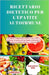 Ricettario dietetico per l'epatite autoimmune: Una guida completa per nutrire il tuo corpo e sostenere la salute del tuo fegato attraverso il potere d by Lauren Wills