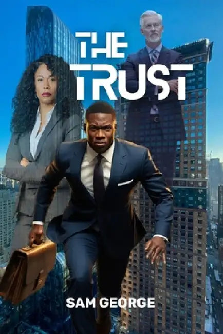 The Trust by Nicole Georges-Bennett
