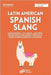 Latin American Spanish Slang: Learn Informal, Colloquial, and Street Spanish from Latin America through 20 Short Stories in Everyday Situations by Polyglot, Digital