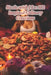 Sizzle with J.Lo: 102 Inspired Culinary Creations by Czech Goulash and Knedliky