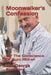 Moonwalker's Confession: Off The Conscience Of Buzz Aldren by George Stoddard