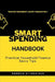 Smart Spending Handbook: Practical Household Finance Savvy Tips by Randika Attanayaka