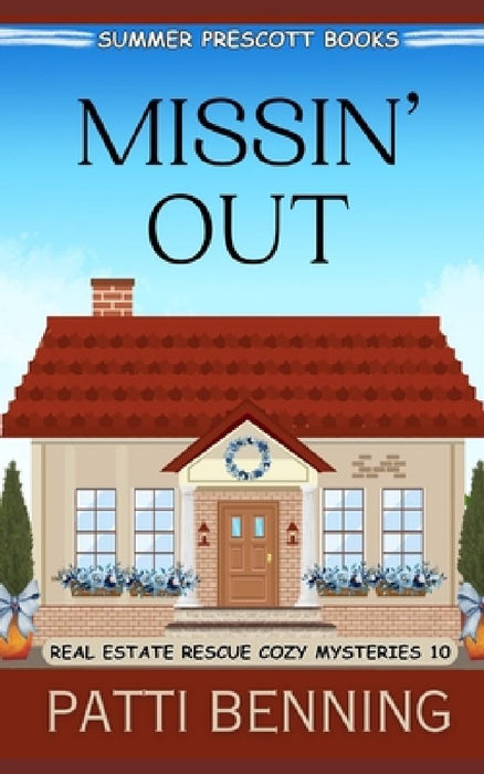 Missin' Out by Patti Benning