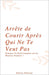Arrête de Courir Après Qui Ne Te Veut Pas: Pourquoi Tu Flash Toujours sur les Mauvais Numéros ? by Gpt-4, Paul Brémond