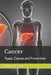 Cancer: Types, Causes and Prevention by Julius Iseman