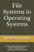File Systems in Operating Systems: Understanding File Systems in Operating Systems: A Comprehensive Overview by Harsh Pansuriya