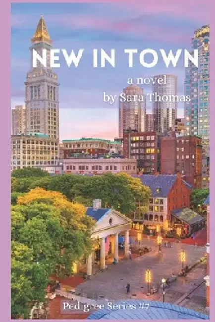 New in Town by Sara Thomas