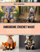 Amigurume Crochet Magic: Unlock the Art of Making 24 Whimsical Stuffed Animals, Keychains, and More by Iris G. Leighton