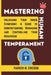 Mastering Human Temperament: Unlocking Your Inner Symphony- A Guide to Understanding, Managing and Controlling Your Behaviour by Parker M. Ericson