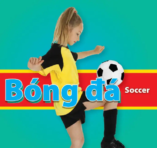 Bóng đá/Soccer (Vietnamese) by Karen Durrie