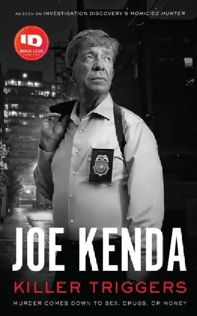 Killer Triggers by Joe Kenda
