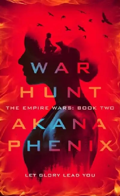 War Hunt by Akana Phenix
