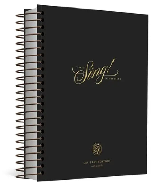 The Sing! Hymnal, Lay-Flat Edition with Chords by Keith Getty, Kristyn Getty, John Martin