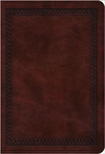 ESV Value Large Print Compact Bible (Trutone, Mahogany, Border Design) by Esv Bibles