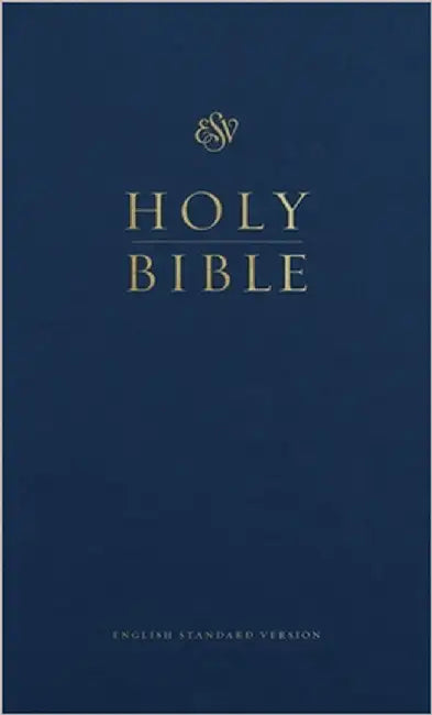 ESV Pew Bible (Hardcover, Blue) by Esv Bibles