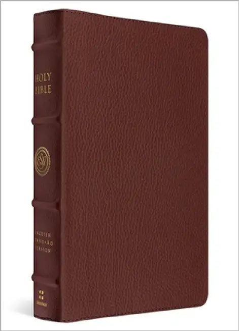 ESV Heirloom Bible, Alpha: Personal Size Edition (Calfskin, Grenada, Full Yapp) by Esv Bibles