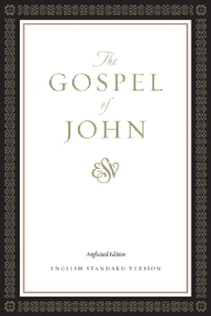 Esv Gospel Of John Anglicised Edition