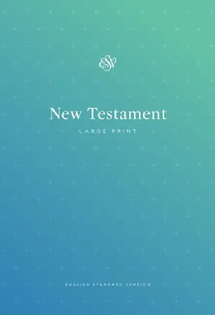 ESV Outreach New Testament, Large Print