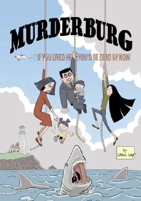 Murderburg by Carol Lay