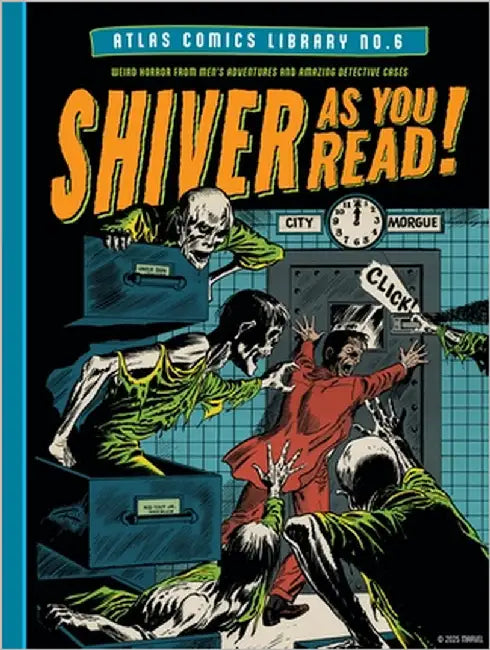 The Atlas Comics Library No. 6: Shiver as You Read! by Lee, Stan