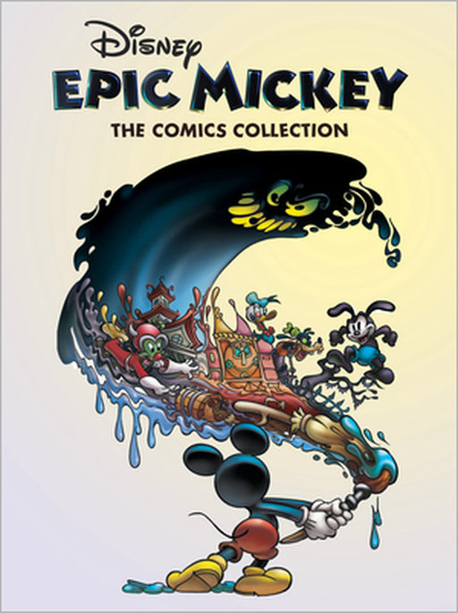 Disney Epic Mickey: The Comics Collection by Peter David, Paolo Mottura, Claudio Sciarrone