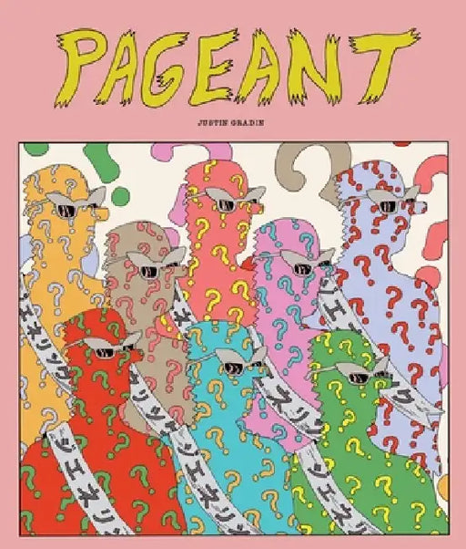 Pageant by Justin Gradin