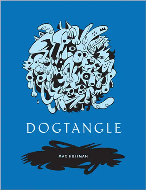 Dogtangle by Huffman, Max
