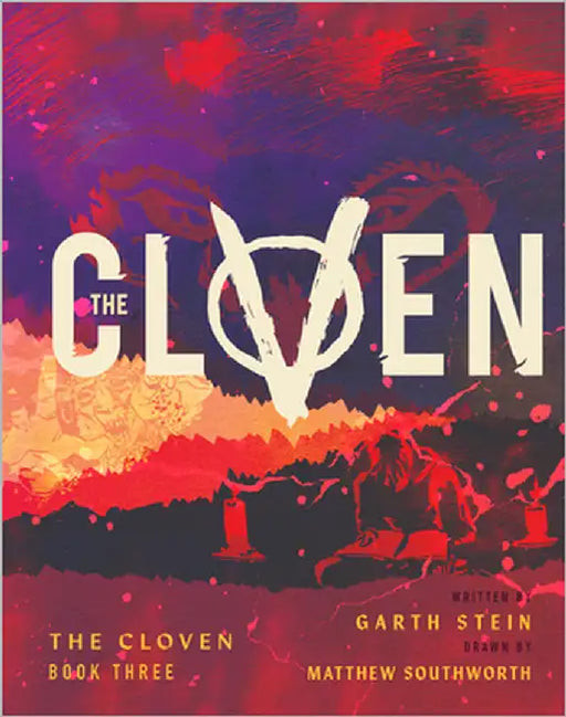 The Cloven: Book Three by Stein, Garth