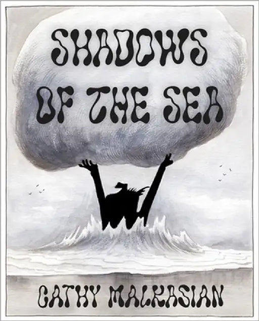 Shadows of the Sea by Malkasian, Cathy