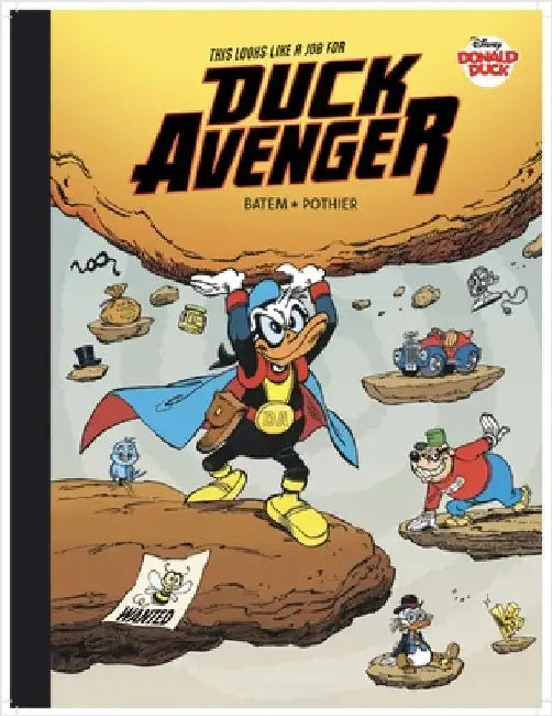 Walt Disney's Donald Duck: This Looks Like a Job for Duck Avenger! by Pothier, Nicolas