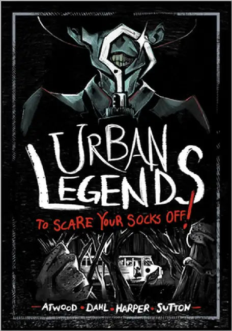 Urban Legends to Scare Your Socks Off! by Harper, Benjamin