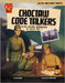 Choctaw Code Talkers: Elite Secret Messengers of World War I by Hoena, Blake A.