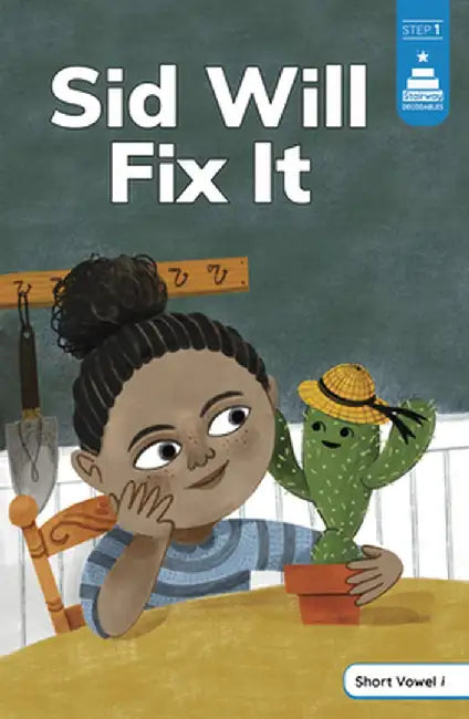 Sid Will Fix It by Tiffany Renando