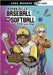 Super Silly Baseball and Softball Jokes and Puns by Maddox, Jake