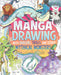 Manga Drawing with Dragons, Trolls, and Other Mythical Monsters by Naomi Hughes, Ludovic Salle
