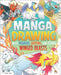 Manga Drawing with Pegasus, Griffins, and Other Winged Beasts by Hughes, Naomi