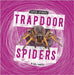 Trapdoor Spiders by Amstutz, Lisa J.