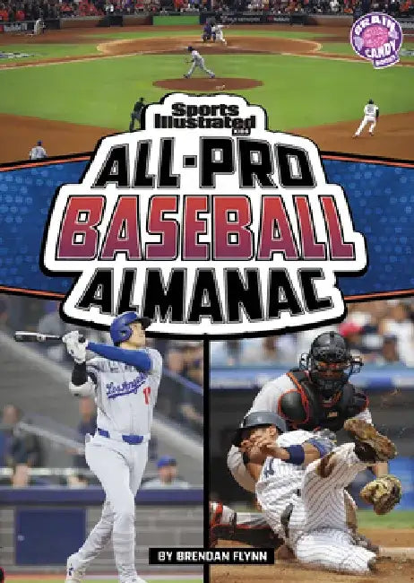 Sports Illustrated Kids All-Pro Baseball Almanac by Patrick Donnelly