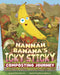 Hannah Banana's Icky, Sticky Composting Journey by Jamee-Marie Edwards, Mariano Epelbaum