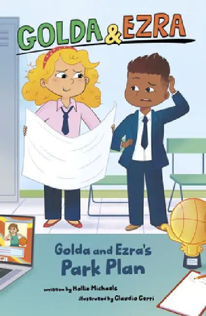 Golda and Ezra's Park Plan by Hollie Michaels, Claudio Cerri