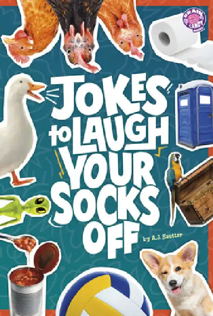 Jokes to Laugh Your Socks Off by A. J. Sautter