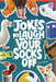 Jokes to Laugh Your Socks Off by A. J. Sautter
